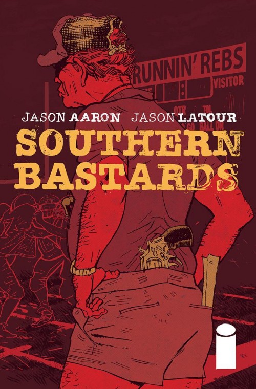 Southern-Bastards-Jason-Aaron-Image-Comics-1