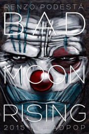 Bad_Moon_Rising_Dead_Pop