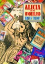 Alicia en Sunderland: Deconstruyendo a Lewis Carroll