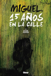 Píldoras Nacionales: 15 años en la calle