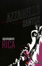 Asquerosamente rica: Un debut para la Vertigo Crime