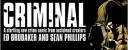 Criminal, de Brubaker y Phillips, al cine