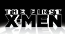 ¿Qué o quienes son Los Primeros X-Men?