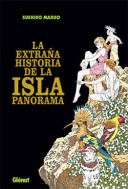 La extraña historia de la Isla Panorama + La Oruga