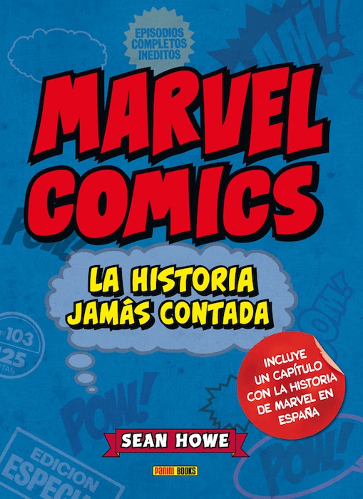 Marvel-Comics-La-historia-jam%C3%A1s-contada-Sean-Howe-portada.jpg