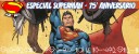 Especial Superman 75º Aniversario – La Caída de Camelot