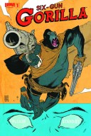 Six Gun Gorilla # 1