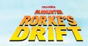 Fanhunter: Rorke’s drift
