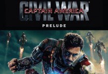 Marvel’s Captain America: Civil War Prelude