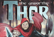 Nueva serie de Thor Odinson por Aaron y Coipel The Unworthy Thor