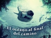 #ZNLibros El Océano al Final del Camino
