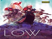 Low. Volumen 2: Antes de el alba nos queme https://www.zonanegativa.com/low-1-delirio-la-esperanza/