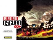 Ciencia Oscura 3: Pauta de Fuga