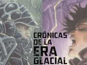 Crónicas de la era glacial 2 Crónicas de la nueva era glacial