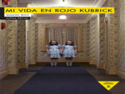 #ZNLibros Mi vida en rojo Kubrick