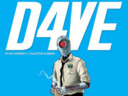 D4ve, de Ryan Ferrier y Valentín Ramón