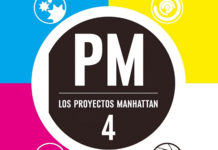Los Proyectos Manhattan. Tomo 4: Lo hicimos.