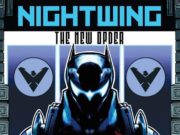 En Agosto DC Comics publicará Nightwing: The New Order