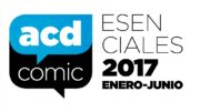 La ACDCómic elige sus 25 cómics Esenciales del primer semestre de 2017