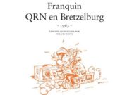 Franquin QRN en Bretzelburg. Edición comentada por Hugues Dayez