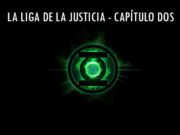 Relatos DC: La Liga de la Justicia – Green Lanterns