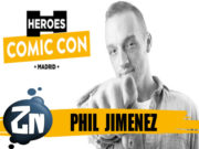 Heroes Comic Con: Entrevista a Phil Jimenez