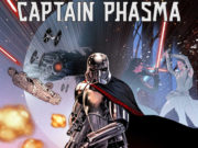 Star Wars: Journey to Star Wars: The Last Jedi – Captain Phasma Captain Phasma Imagen destacada
