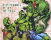 Marvel Héroes 13. El Increíble Hulk. Los Perros de la Guerra.