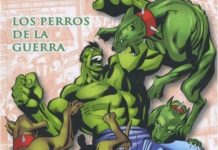 Marvel Héroes 13. El Increíble Hulk. Los Perros de la Guerra.