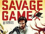 Savage Game (comiXology Originals)