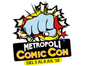 Metropoli Comic Con 2018: Los actores que acudirán