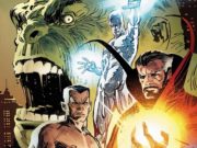 Estela Plateada, Namor, Dr. Extraño, Hulk… Los Defensores vuelven a Marvel Comics