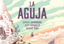 Primer vistazo… La aguja de Simon Spurrier y Jeff Stokely