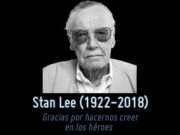 Stan Lee – Gracias por hacernos creer en los héroes