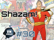 ZNPodcast #30 – Shazam!