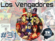 ZNPodcast #31 – Los Vengadores (Volumen 1 al 3)