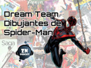 ZNP Presenta – Dream Team Dibujantes de Spider-Man ZNP Presenta- Dream Team Dibujantes de Spider-Man