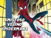 Amistoso Vecino Spiderman 1