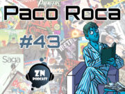 ZNPodcast #43 – Tomando un café con Paco Roca