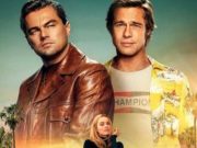 #ZNCine – Crítica de Érase una vez en… Hollywood, de Quentin Tarantino