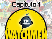 ZNP Presenta – Watchmen 1×01: Es verano y nos estamos quedando sin hielo ZN_podcast_Destacada_Watchmen1_Octubre