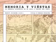 Entrevista a David F. de Arriba y reseña de Memoria y viñetas.
