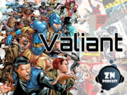ZNPodcast #71 – Valiant: De Jim Shooter a Vin Diesel ZN_podcast_71