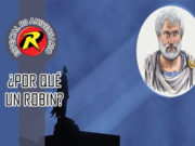 80 Aniversario Robin – ¿Por qué un Robin? Una amistad aristotélica.