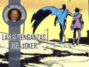 Las cinco venganzas del Joker