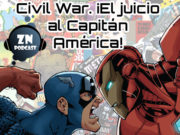 ZNPodcast #80 – Civil War. ¡El juicio al Capitán América! civil-war-web