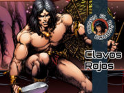 Conan: Clavos Rojos Conan: Clavos Rojos