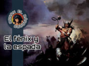 El fénix en la espada, de Robert E. Howard