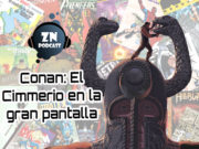 ZNPodcast #96 – Conan: El Cimmerio en la gran pantalla conan_web