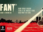 #ZNCine – Crónicas del XXVI Festival de cine fantástico de Bilbao / FANT 26